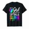 Just a Girl who loves Softball and Slime Tshirt Mom Gift Tee