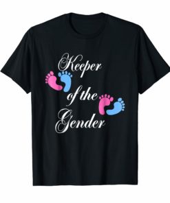 Keeper Of Gender Reveal Party Baby Announcement Tshirt Gifts