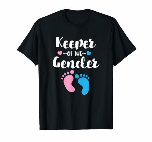 Keeper Of The Gender Shirt Cute Baby Reveal Announcement Tee