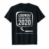 Lebowski-2020 T-Shirt