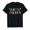 Let's Fiesta T-Shirt Cinco De Mayo Party Gift