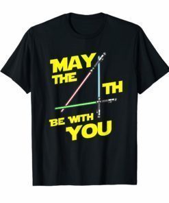 May The 4th Be With U you Funny Fourth SciFi Force T-Shirt