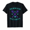 Merman Mermaid Security T-Shirt