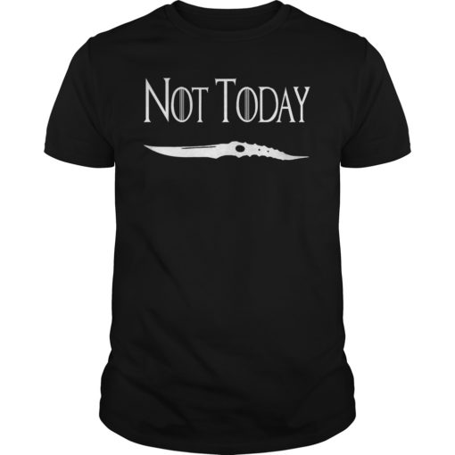 Not Today I Know Things T-Shirt