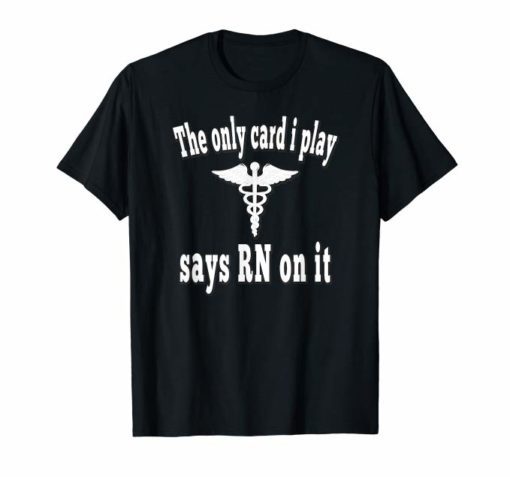 Nurses Don't Play Cards Shirt We Don't Play Cards Senator Shirt