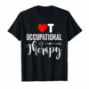 Occupational Therapist Shirt Gift Therapy appreciation Tee