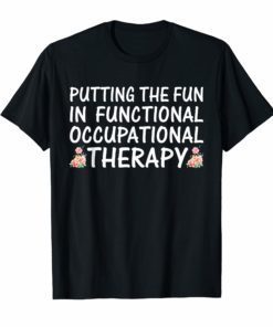 Occupational Therapist shirt OT Therapy Flower T-Shirt