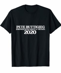 Pete Boot-a-trump 2020 T-Shirt