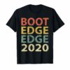 Pete Buttigieg Shirt Boot Edge Edge 2020 Tshirt Retro Colors