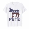 Pete Donkey 2020 Presidential Election T-Shirt