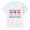 Pigs Make Me Happy Humans Make My Head Hurt Funny TShirt
