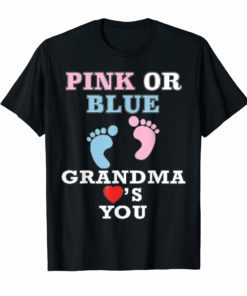 Pink Or Blue Grandma Loves You Gender Reveal Baby Shower