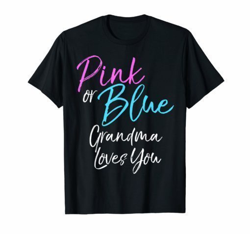 Pink-or-Blue-Grandma-Loves-You-Shirt-Cute-Gender-Reveal-Tee.jpg April 8, 2019 173 KB 2140 by 2000 pixels Edit Image Delete Permanently URL https://reviewshirts.com/wp-content/uploads/2019/04/Pink-or-Blue-Grandma-Loves-You-Shirt-Cute-Gender-Reveal-Tee.jpg Title Pink or Blue Grandma Loves You Shirt Cute Gender Reveal Tee