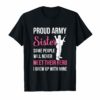 Proud Army Sister Some People Never Meet Their Hero T-Shirt