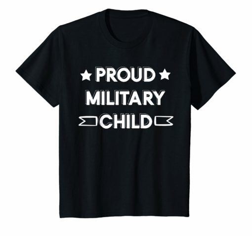 Proud Military Child Tee Shirt