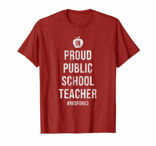 Proud Public School Teacher Indiana Red For Ed T-Shirt