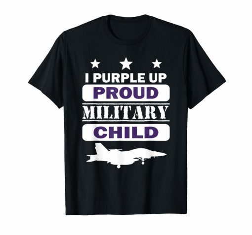 Purple Up For Military kids Month Of The Military Child Tee