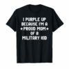 Purple Up Proud Mom Of A Military Kid Child T Shirt Pride