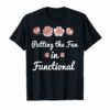 Putting The Fun In Functional Tshirt Occupational Therapy