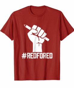 Red For Ed Teachers Strike Tshirt Educator Walkout Shirt