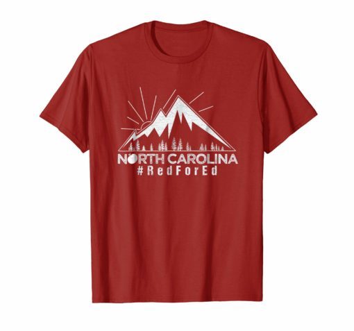 Red for Ed North Carolina Tshirt Shirt
