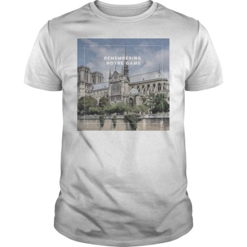 Remembering Norte Dame T-Shirt