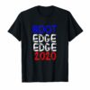 Retro Boot Edge Edge 2020 Presidential Election T-Shirt