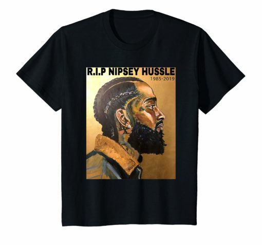 Rip Nipsey Hussle T-Shirt For Men Women