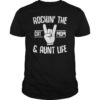 Rockin' The Cat Mom And Aunt Life Gift Tee Shirt