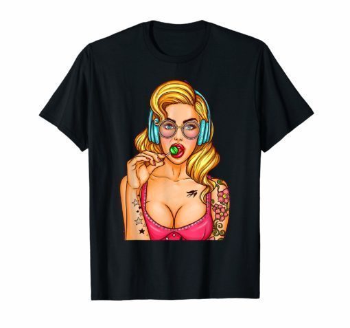 Sexy Girl Lollipop t shirt Just Here For The Candy shirt