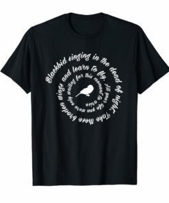Singing In The Dead Of Night Hippie Shirt Blackbird Gift