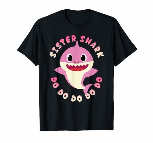 Sister Shark Doo Doo Doo Matching Family T Shirt