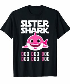 Sister Shark T-shirt Doo Doo Doo - Matching Family Outfits