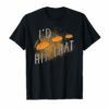 Skeet Shooting Tshirt I'd Hit That Trap Sporting Clay Target