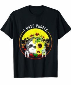 Sloth Sunflower I Hate People Funny Tees For Men Women Kid