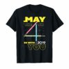 Star Wars May The 4th Be With You 2019 Lightsabers T-Shirt
