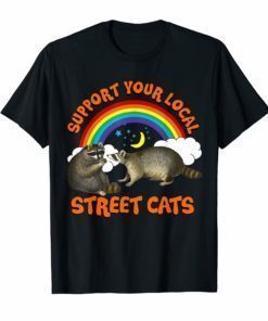 Support your local street cats T-Shirt