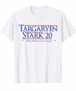 Targaryen-and-Stark-for-President-2020 T-shirt