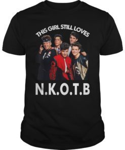 This Girl Still Loves New Kids On The Blocks T-Shirt