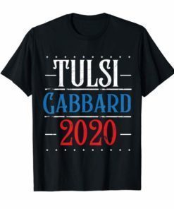 Tulsi Gabbard for President T-shirt Real Liberal Anti-war