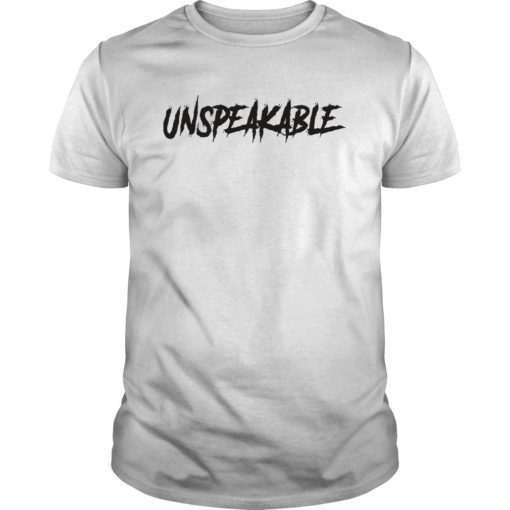 Unspeakable T-Shirt