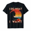 Vintage Cat Shirt I Do What I Want Cat T-Shirt