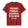 Vintage Proud Public School Teacher Red For Ed T-Shirt