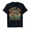 Vintage Turkey Hunting Shoot Em' In The Pecker T Shirt