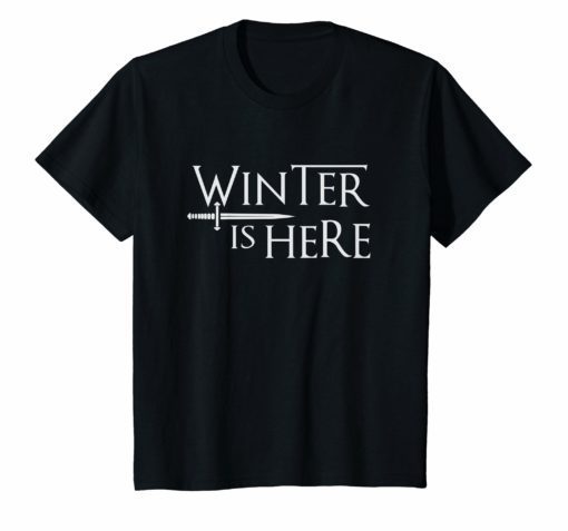 Winter is Here With Great Sword T-Shirt