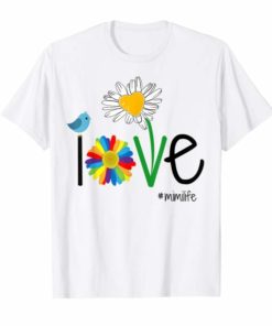 Woman Mom Love Mimi life mimilife Heart Floral Gift T Shirt