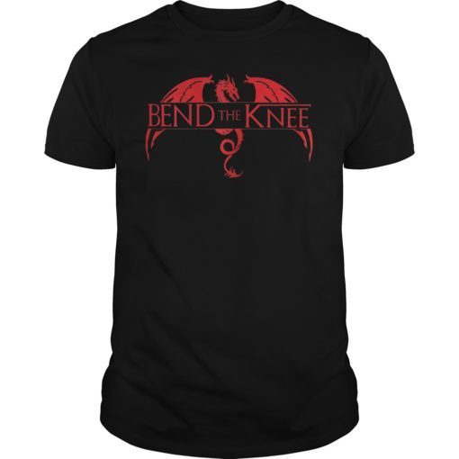 Womens Bend The Knee TShirt