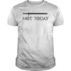 Womens Game of Thrones Not Today T-Shirt