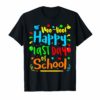 Woo Hoo Happy Last Day of School T Shirt