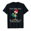 i may look calm but in my head i've pecked you 3 times Funny Shirts